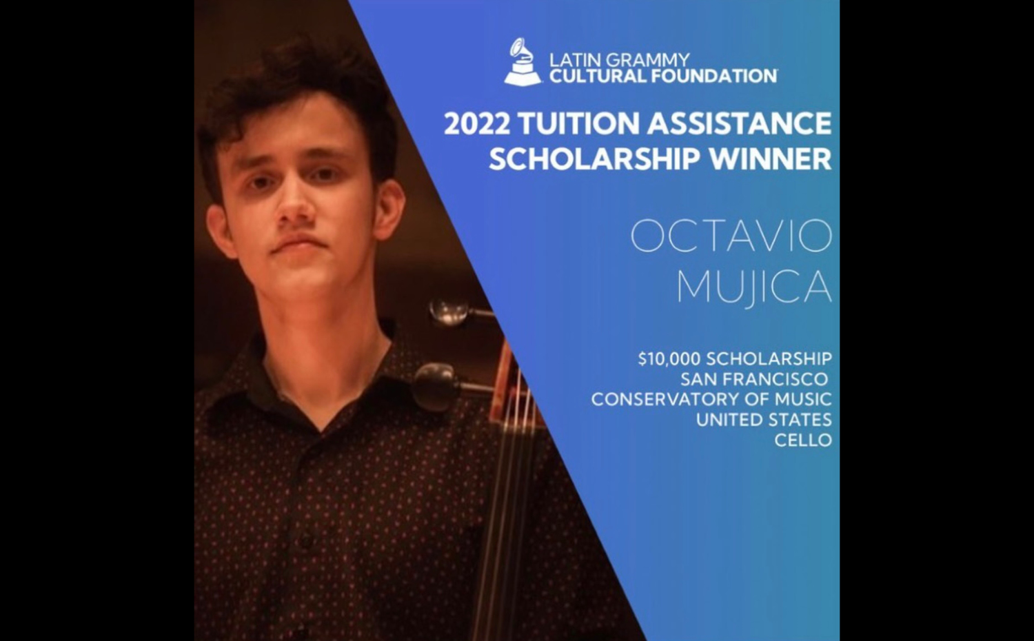 Cellist Alumnus Octavio Mujica Wins Latin Grammy Cultural Foundation Scholarship